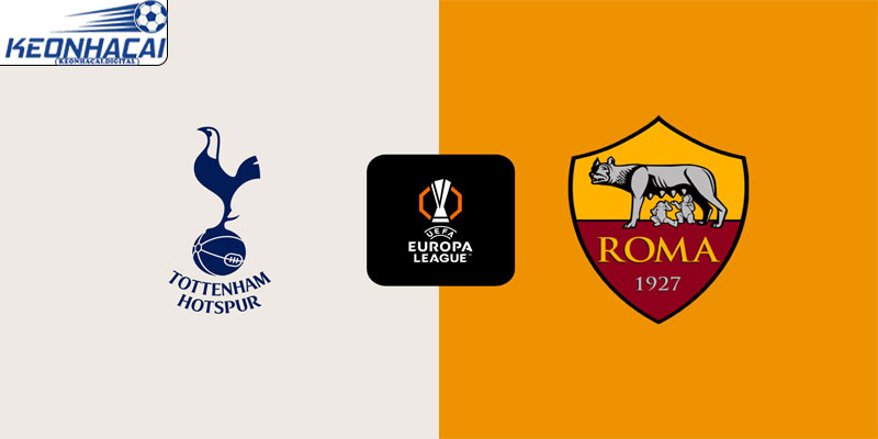 Tottenham vs Roma: Nhận định, Dự đoán, Tỷ lệ kèo và Phân tích trận đấu